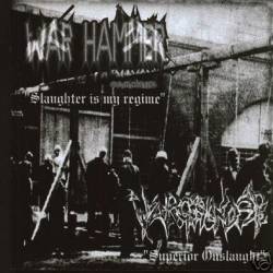 Wargrinder : Slaughter Is My Regime - Superior Onslaught